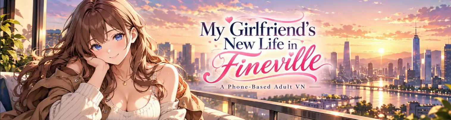 【亚洲SLG/AI汉化/NTR】我的女友在小镇的新生活1.4 AI汉化版【PC+安卓/0.4G/更新】My Girlfriend’s New Life in Fineville [v1.4]